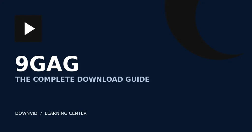 9GAG download guide by DownVid