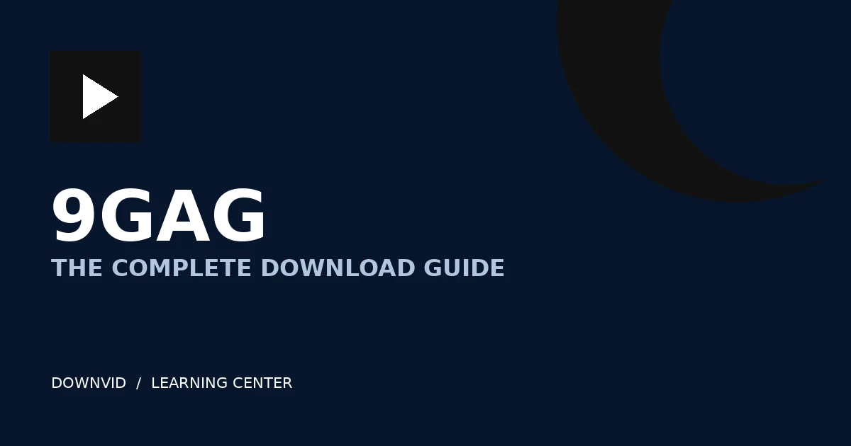 9GAG download guide by DownVid