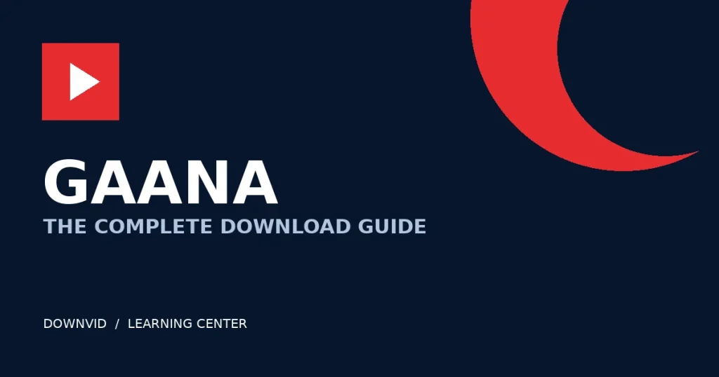 Gaana download guide by DownVid
