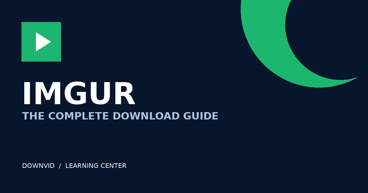 Imgur download guide by DownVid