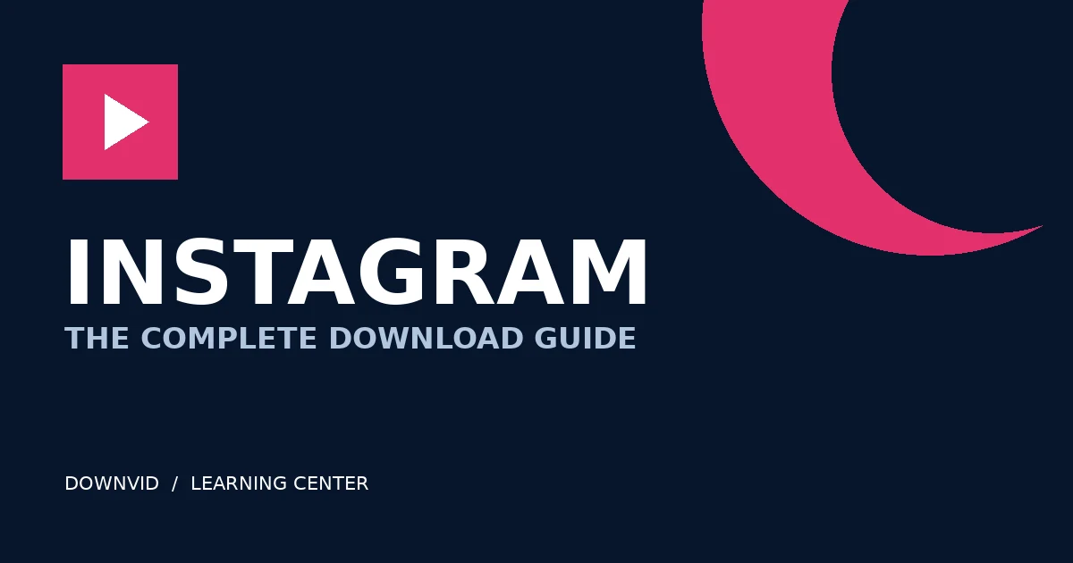 Instagram download guide by DownVid