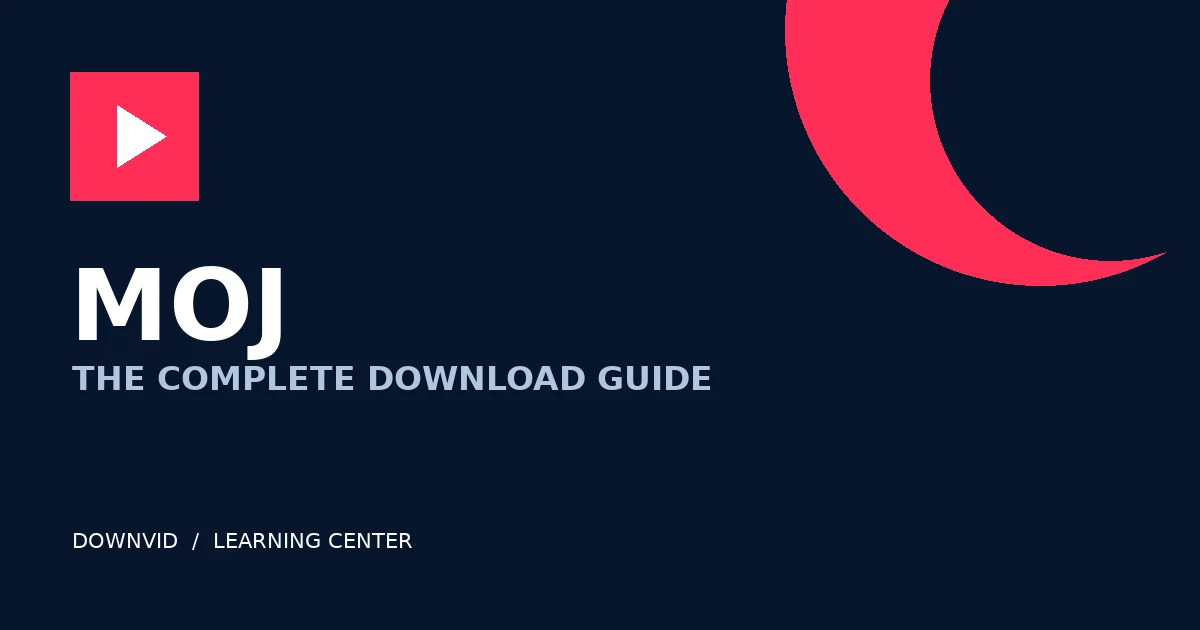 Moj download guide by DownVid