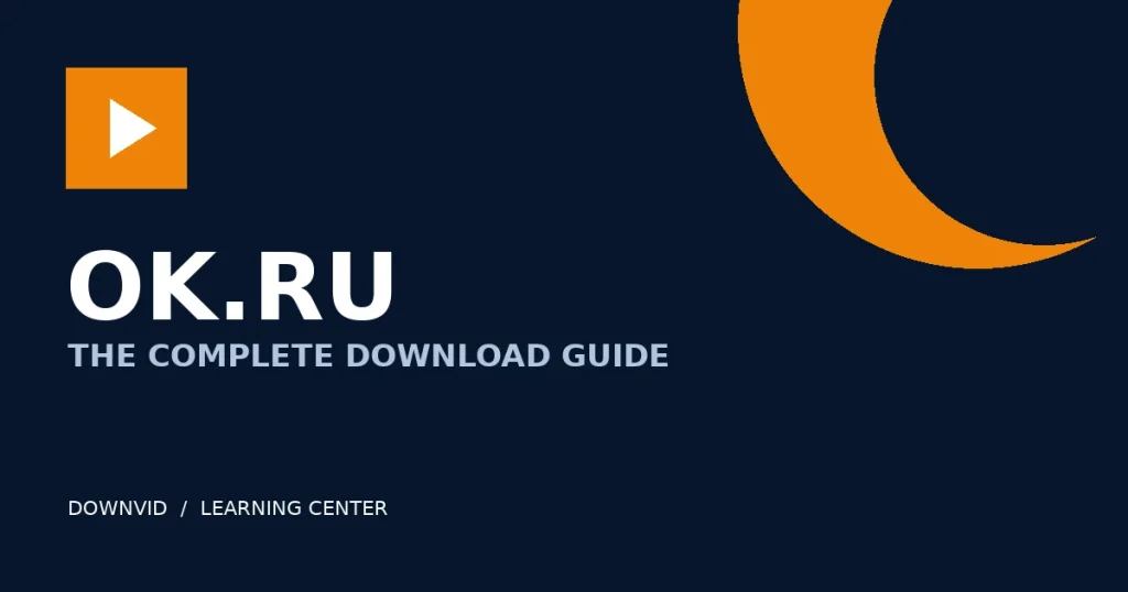 OK.ru download guide by DownVid
