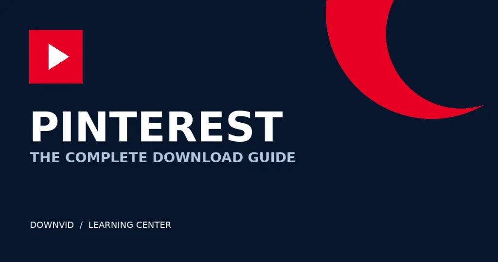 Pinterest download guide by DownVid