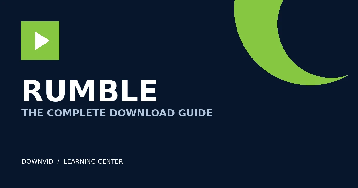 Rumble download guide by DownVid