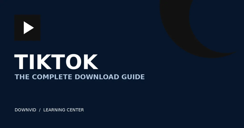 TikTok download guide by DownVid