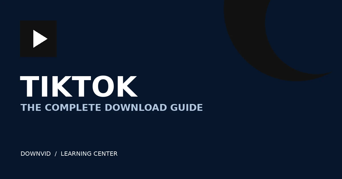 TikTok download guide by DownVid